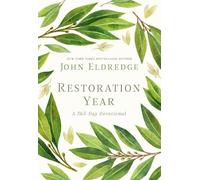 John Eldredge Restoration Year (Copertina rigida)