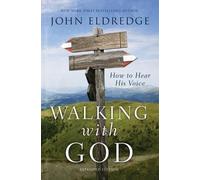 John Eldredge Walking with God (Tascabile)