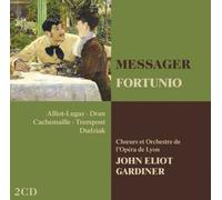 John Eliot Gardiner - Messager: Fortunio