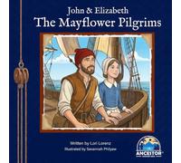 John & Elizabeth, the Mayflower Pilgrims
