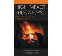 John Elling Tufte Brenda Tufte High-Impact Educators (Tascabile)