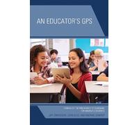 John Ellis Jeff Swensson Michael Shaffer An Educator's GPS (Copertina rigida)