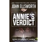 John Ellsworth Annie's Verdict (Tascabile) Michael Gresham Legal Thrillers