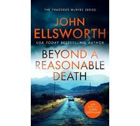 John Ellsworth Beyond a Reasonable Death (Tascabile)