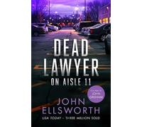 John Ellsworth Dead Lawyer on Aisle 11 (Tascabile) Michael Gresham Thrillers