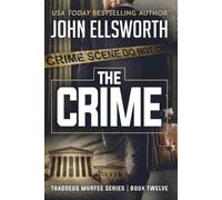 John Ellsworth The Crime (Tascabile) Thaddeus Murfee Legal Thrillers