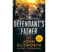 John Ellsworth The Defendant's Father (Tascabile) Michael Gresham Thrillers