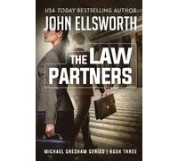 John Ellsworth The Law Partners (Tascabile) Michael Gresham Legal Thrillers