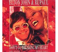 John, Elton - Don't Go Breakin My Heart