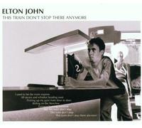John,Elton - This Train Don'T Stop There