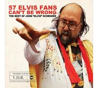 John Elvin Schroder 57 Elvis Fans Can't Be Wrong (CD)