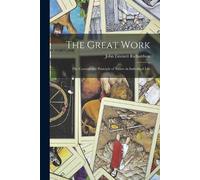 John Emmett Richardson The Great Work (Tascabile)