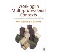 John Emmeus Davis Mary Ellen Working in Multi-professional Co (Copertina rigida)