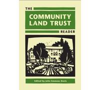 John Emmeus Davis The Community Land Trust Reader (Copertina rigida)