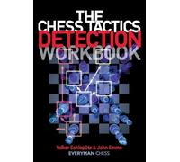 John Emms Volker Schlepütz The Chess Tactics Detection Workbook (Tascabile)