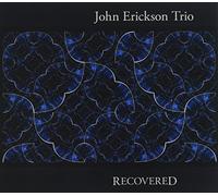 John Erickson - Recovered