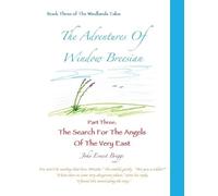 John Ernest Briggs The Adventures Of Window Breesian Part Three (Tascabile)