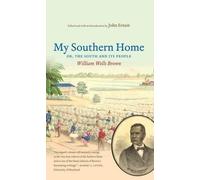 John Ernest My Southern Home (Tascabile)