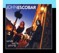 John Escobar - While We're Young