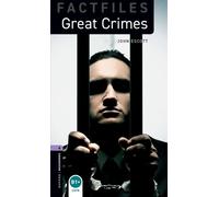 John Escott Oxford Bookworms Library Factfiles: Level 4: Great Crime (Tascabile)