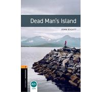 John Escott Oxford Bookworms Library: Level 2: Dead Man's Island (Tascabile)