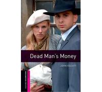 John Escott Oxford Bookworms Library: Starter: Dead Man's Money (Tascabile)