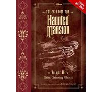 Kelley Jones Tales From The Haunted Mansion, Volume Iii (Copertina rigida)