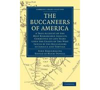 John Esquemeling The Buccaneers of America (Tascabile)