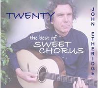 John Etheridge Twenty: The Best of Sweet Chorus (CD) Album