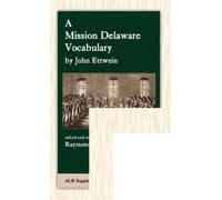 John Ettwein A Mission Delaware Vocabulary (Copertina rigida)