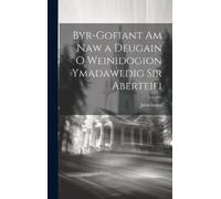 John Evans Byr-Gofiant am Naw a Deugain o Weinidogion Ymadawe (Copertina rigida)