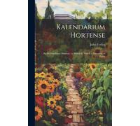 John Evelyn Kalendarium Hortense (Tascabile)