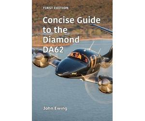 John Ewing Concise Guide to the Diamond DA62 (Tascabile)