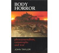 John F. A. Taylor Body Horror (Copertina rigida)