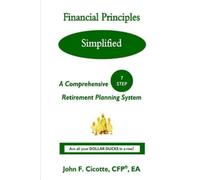 John F Cicotte Financial Principles Simplified (Tascabile)