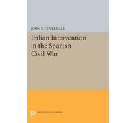John F. Coverdale Italian Intervention in the Spanish Civil War (Tascabile)