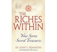 John F. Demartini The Riches Within (Tascabile)