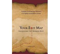 John F Dini Your Exit Map (Tascabile)