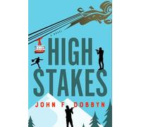 John F Dobbyn High Stakes (Tascabile) Knight and Devlin Thriller