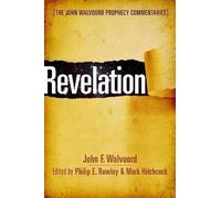 John F. F. Walvoord Revelation (Copertina rigida)