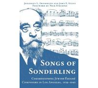 John F. Guest Jonathan L. Friedmann Songs of Sonderling (Copertina rigida)