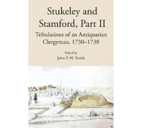 John F. H. Smith Stukeley and Stamford, Part II (Copertina rigida)