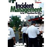 John F. Incident Management for the Street-Smart Fire Officer (Copertina rigida)
