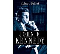 Robert Dallek John F. Kennedy (Copertina rigida)