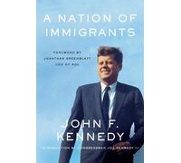John F Kennedy A Nation of Immigrants (Tascabile)