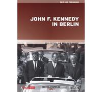 John F. Kennedy in Berlin