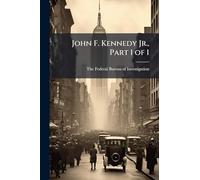 John F. Kennedy Jr., Part 1 of 1
