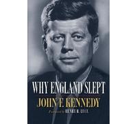 John F. Kennedy Why England Slept (Tascabile)