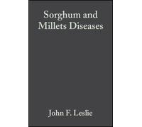 John F. Leslie Sorghum and Millets Diseases (Copertina rigida)