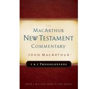 John F. Macarth First & Second Thessalonians Macarthur New Te (Copertina rigida)